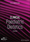 دانلود کتاب Clinical Paediatric Dietetics2020 رژیم های غذایی بالینی کودکان